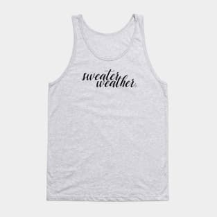 Sweater Weather Tank Top